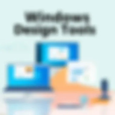 Magnificent Exploring Windows Design Tools: A Comprehensive Analysis Magnificent Exploring Windows Design Tools: A Comprehensive Analysis